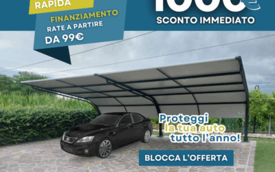 CARPORT IN OFFERTA : PROTEGGI LA TUA AUTO